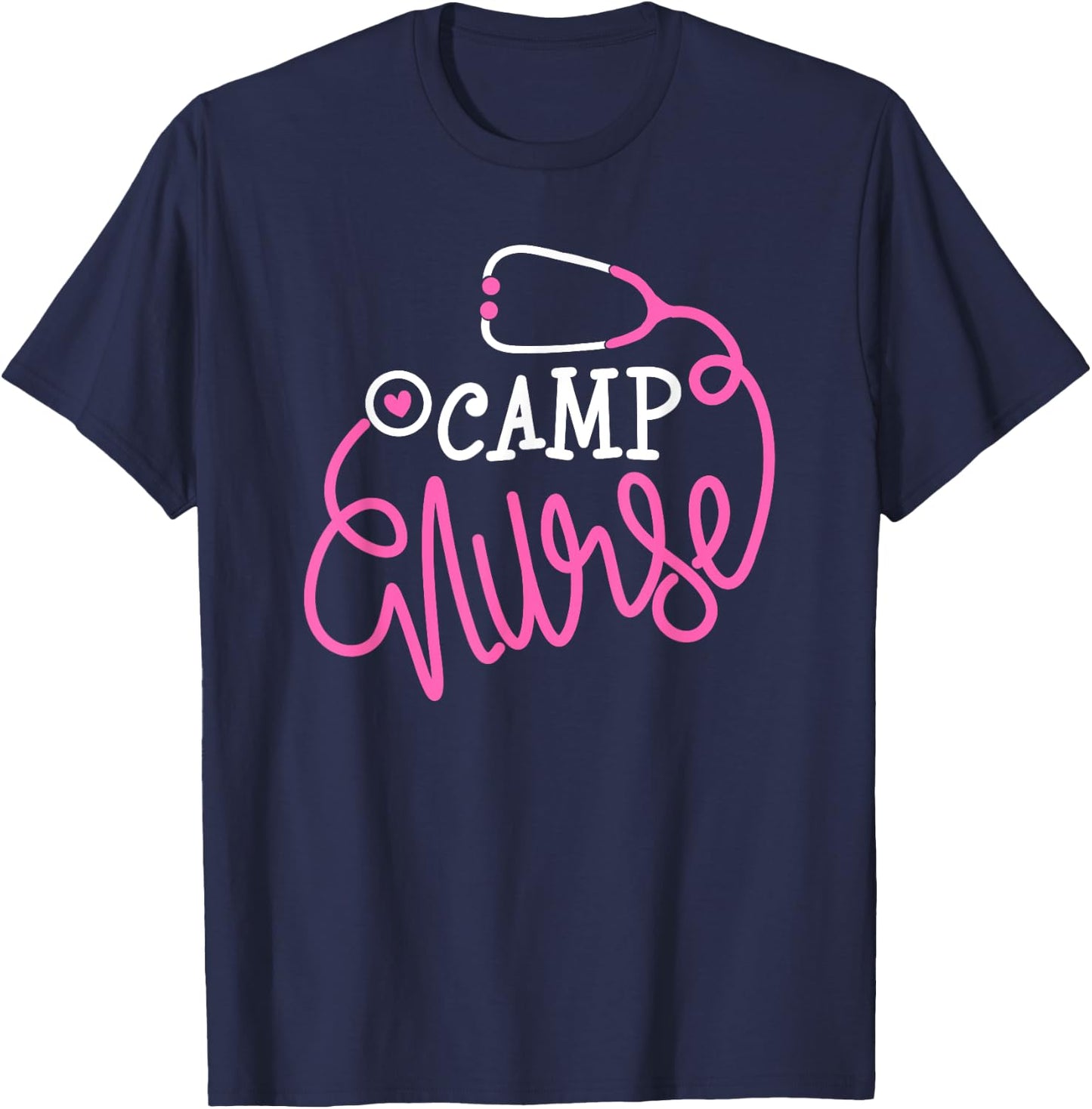 Camp Nurse Funny summer camp nursing Department Nurse T-Shirt - T-Shirt | Navy