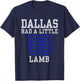 Dallas Had A Little Lamb Sport Design Apparel T-Shirt - T-Shirt | Navy