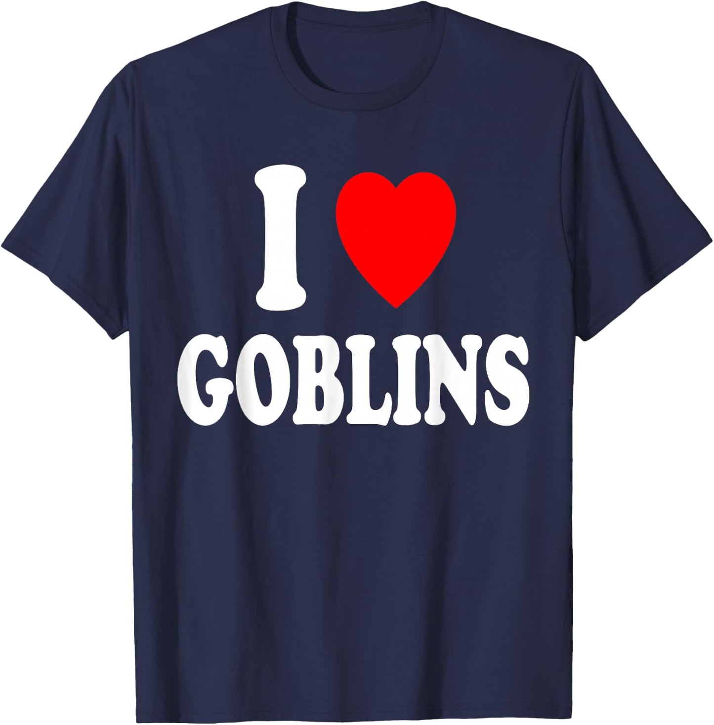 I Heart (Love) Goblins Folklore Card Game Mythical Creature T-Shirt - T-Shirt | Navy