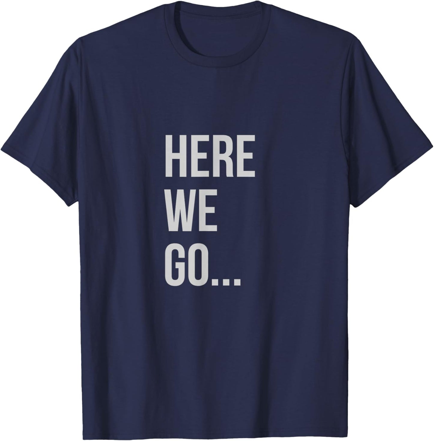 Here We Go XL Heather Blue T-Shirt - T-Shirt | Navy