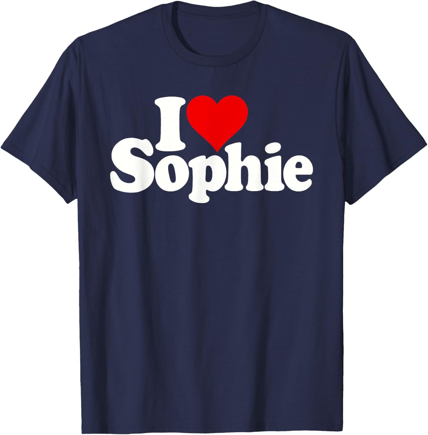 I Love Heart Sophie Sofie Sophy T-Shirt - T-Shirt | Navy
