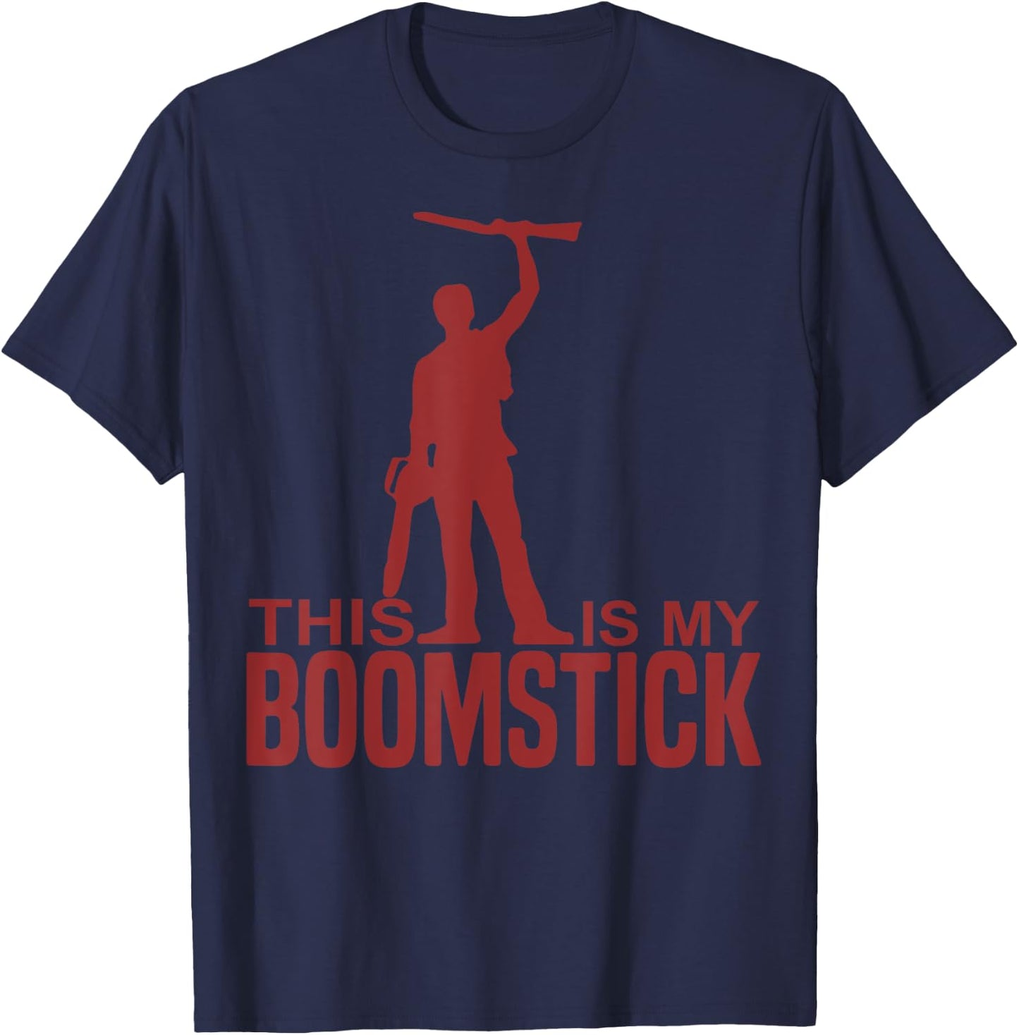This Is My Boomstick Shotgun Chainsaw Dead Evil Halloween T-Shirt - T-Shirt | Navy