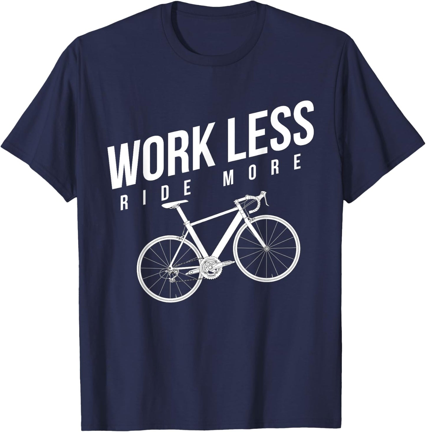 Work Less Ride More Bike T-Shirt - T-Shirt | Navy