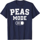 Peas Mode On Costume Funny Green Peas Gift Vegetarian Farmer T-Shirt - T-Shirt | Navy