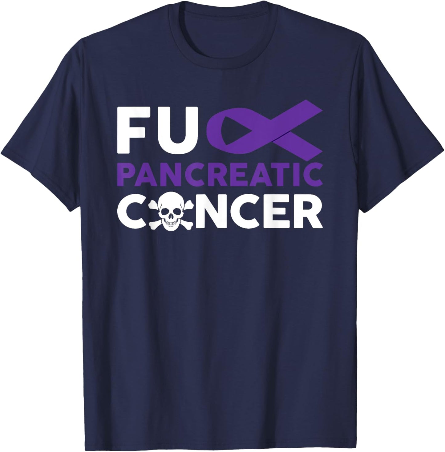 Fuck Pancreatic Cancer T Shirt Fighting Cancer Together Gift T-Shirt - T-Shirt | Navy
