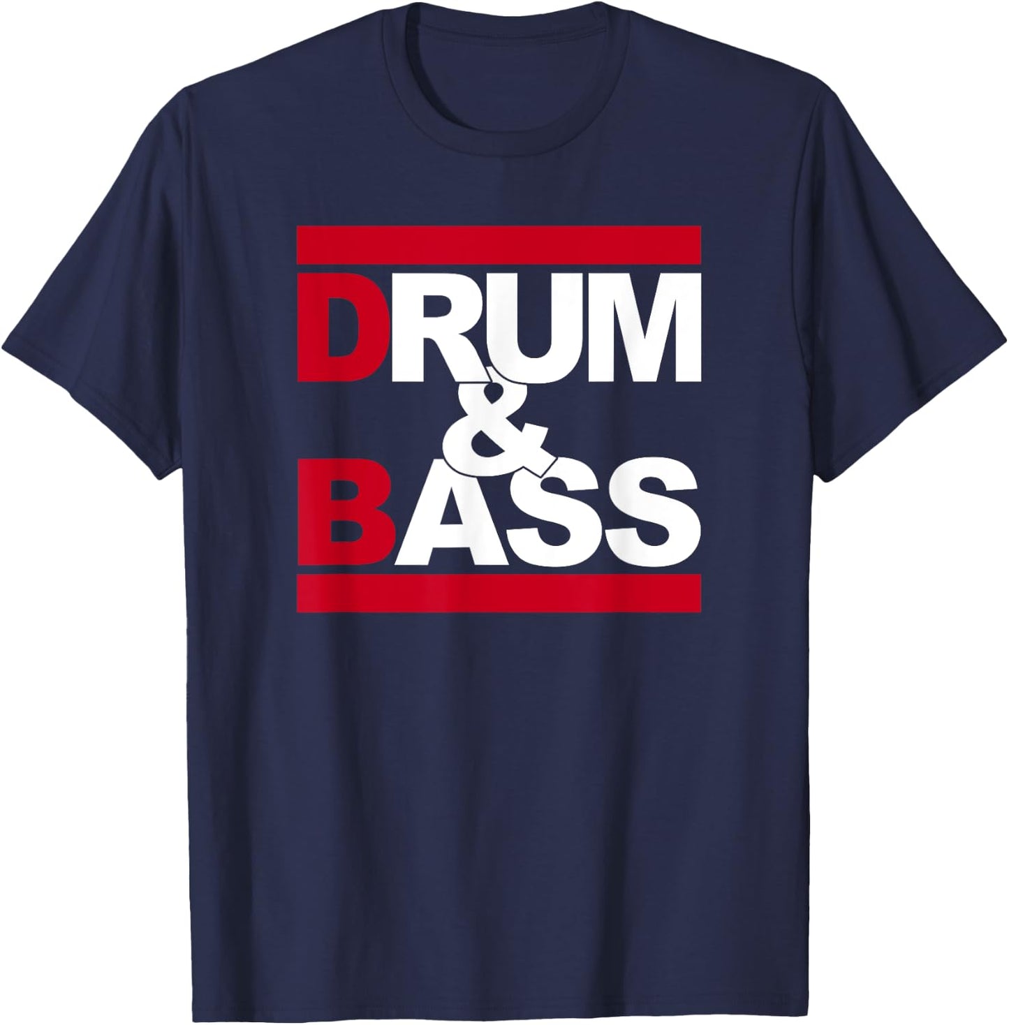 Love Drum and Bass Rum and Ass Funny Music Lover , Black, S T-Shirt - T-Shirt | Navy