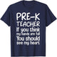 Pre-K Teacher Design Women Pre Kindergarten Teacher T-Shirt - T-Shirt | Navy