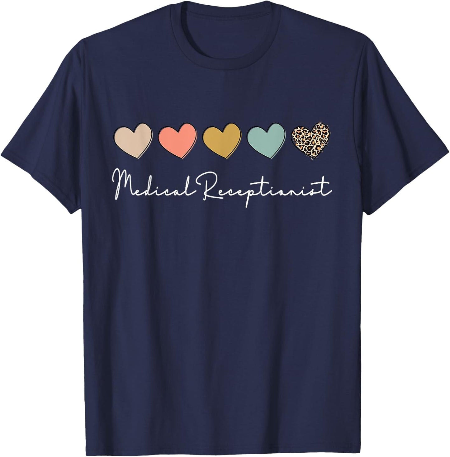 Medical Receptionist Medical Secretary Appreciation T-Shirt - T-Shirt | Navy