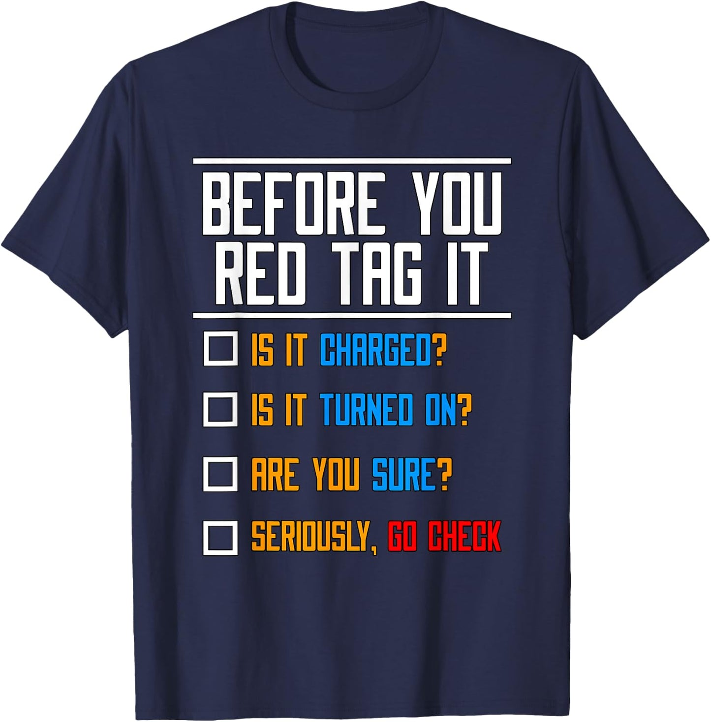 Before You Red Tag IT Associates Problem Solver Swagazon T-Shirt - T-Shirt | Navy