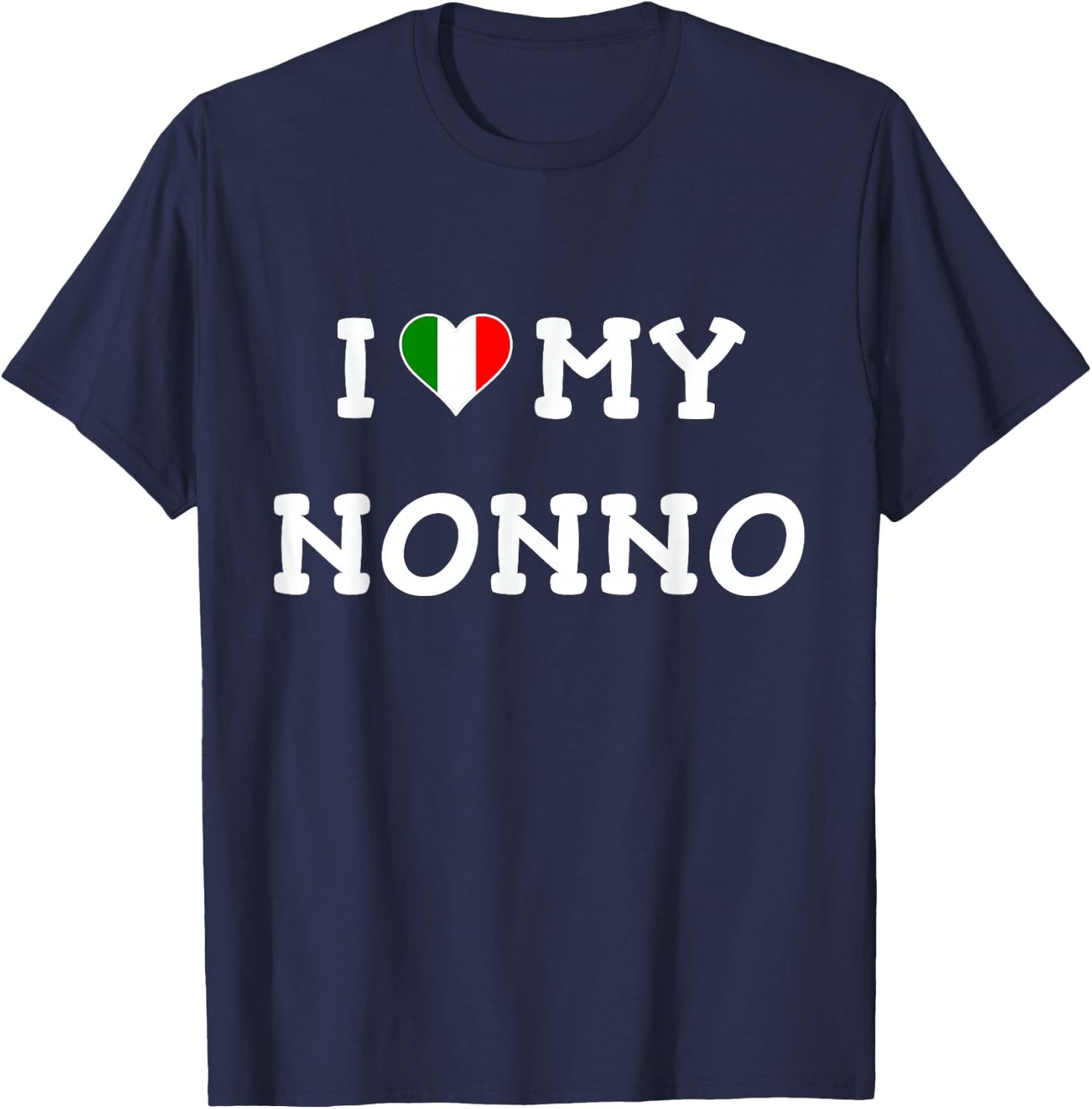 I Love My Nonno Italian Flag Heart T Shirt T-Shirt - T-Shirt | Navy