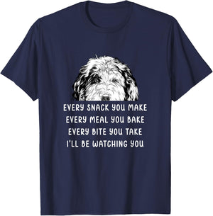 Every snack you make Every meal you bake Sheepadoodle T-Shirt - T-Shirt | Navy