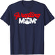 Wrestling Mom Wrestler Mama T-Shirt - T-Shirt | Navy