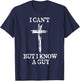 Biblical Shirts Women I Can't But I Know A Guy T-Shirt - T-Shirt | Navy
