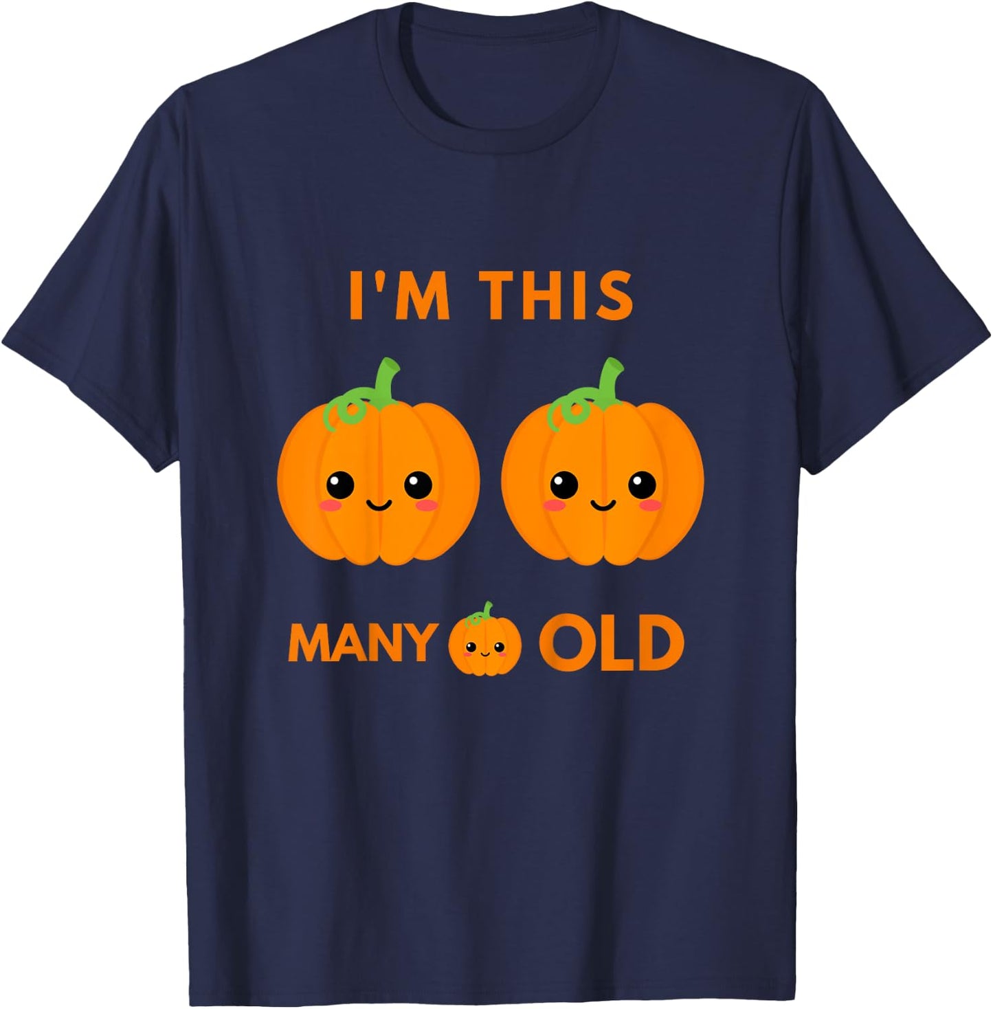 Kids I'm This Many Pumpkins Old - Pumpkin 2nd Bday 2 Years Old T-Shirt - T-Shirt | Navy
