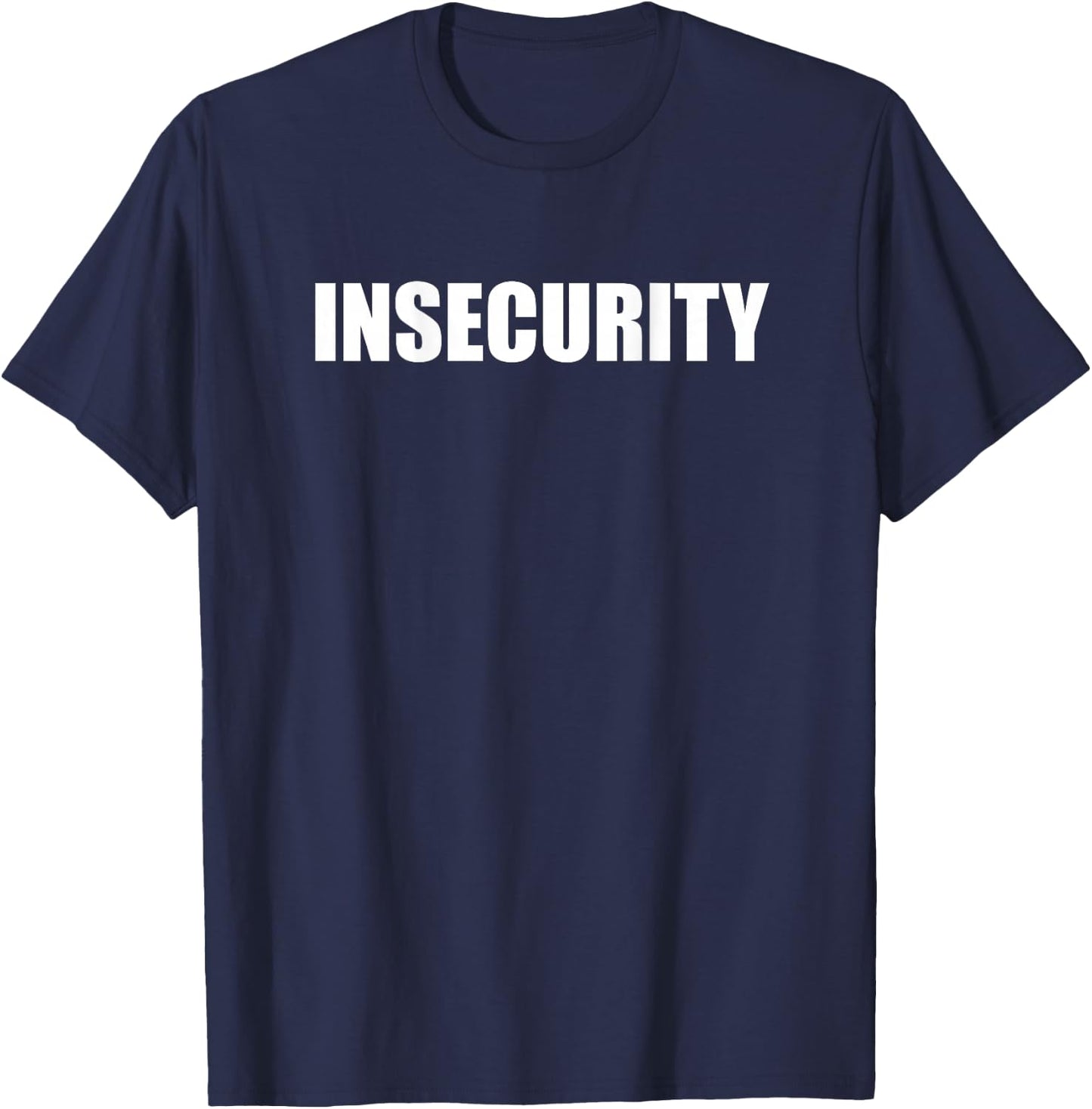Insecurity , Black, S T-Shirt - T-Shirt | Navy