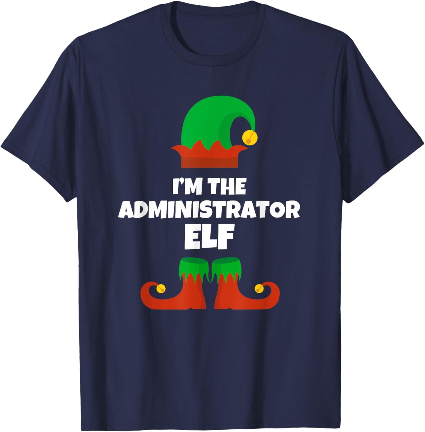 I'm The Administrator Elf Family Pajama Christmas Admin T-Shirt - T-Shirt | Navy