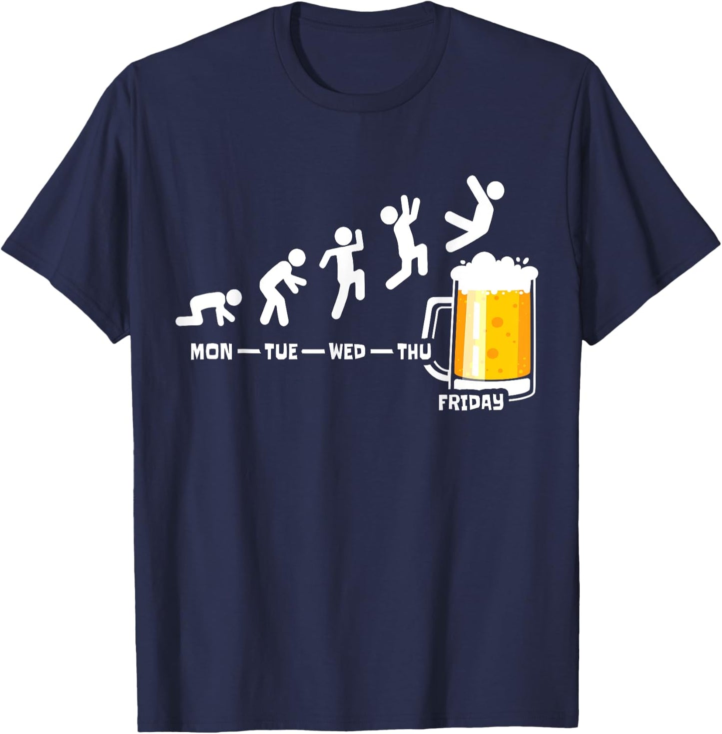 Beer Friday Weekend Week Beers Fridays Funny Beer Drinker T-Shirt - T-Shirt | Navy