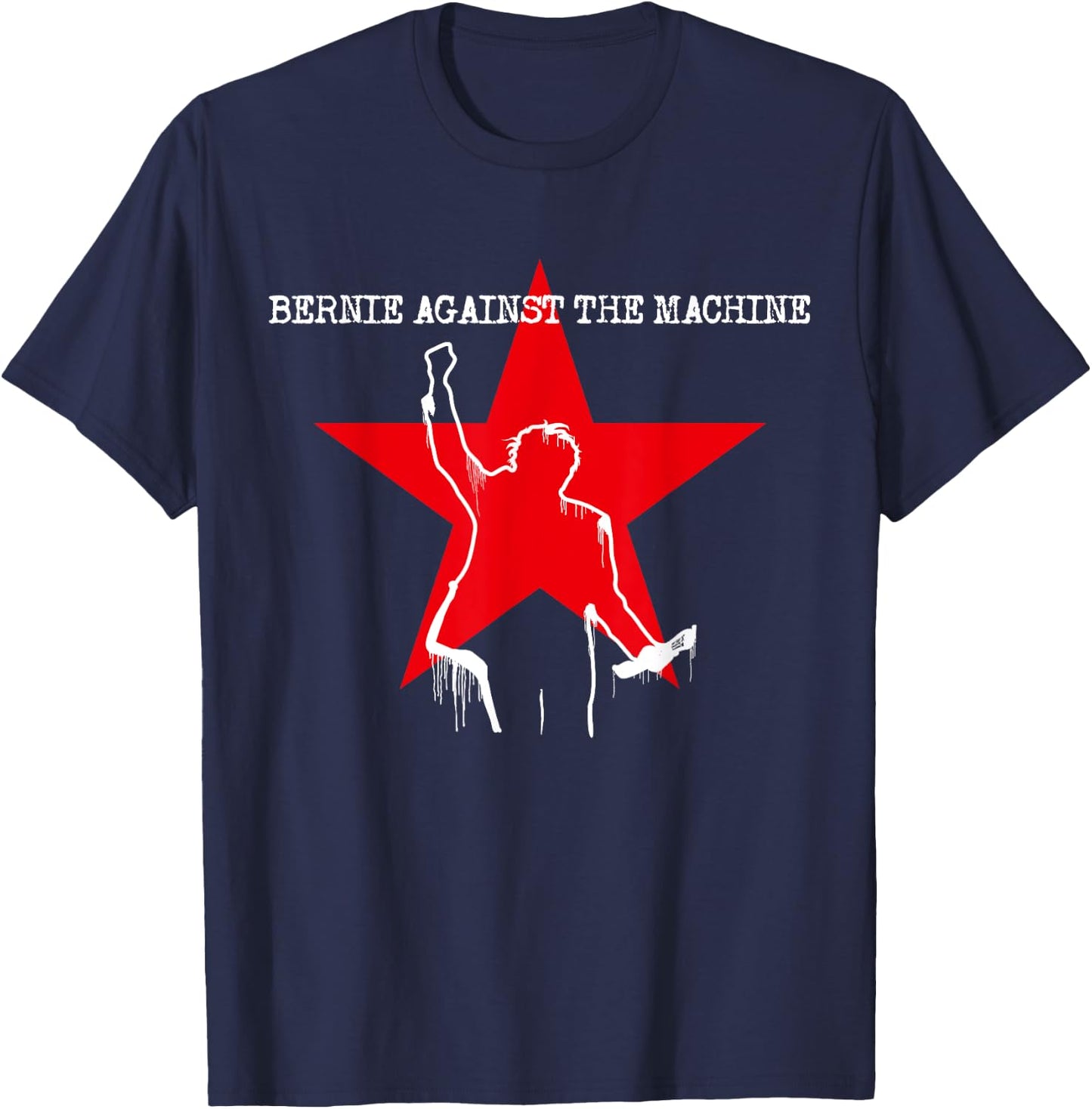 BERNIE SANDERS 2020 AGAINST THE MACHINE , black T-Shirt - T-Shirt | Navy