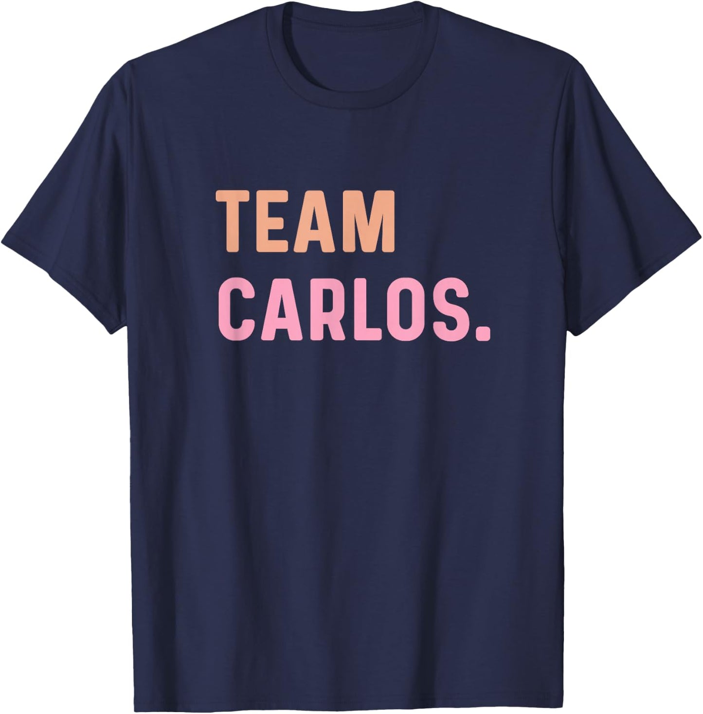 Team Carlos Name , black T-Shirt - T-Shirt | Navy