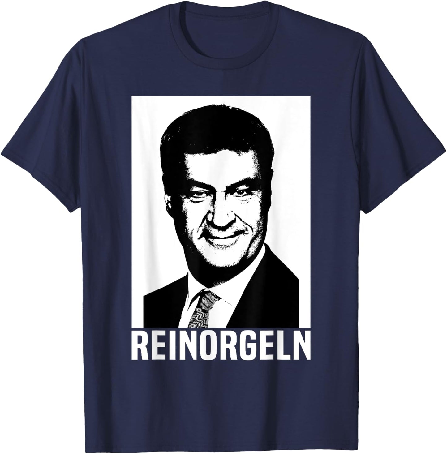 Bayern Reinorgeln Markus Söder Bayer Bavarian Folk Festival , black T-Shirt - T-Shirt | Navy