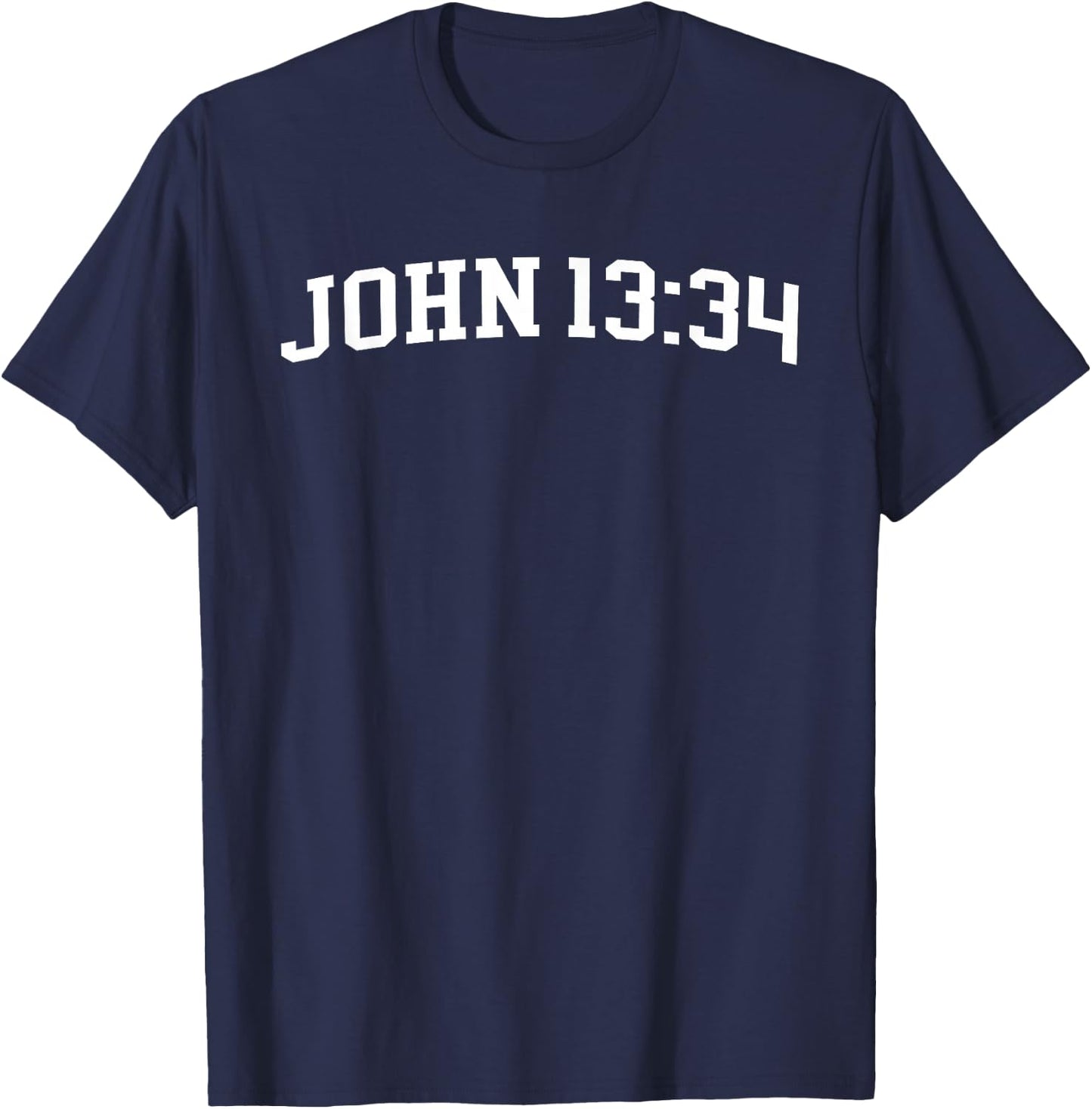 John 13:34 T-Shirt - T-Shirt | Navy