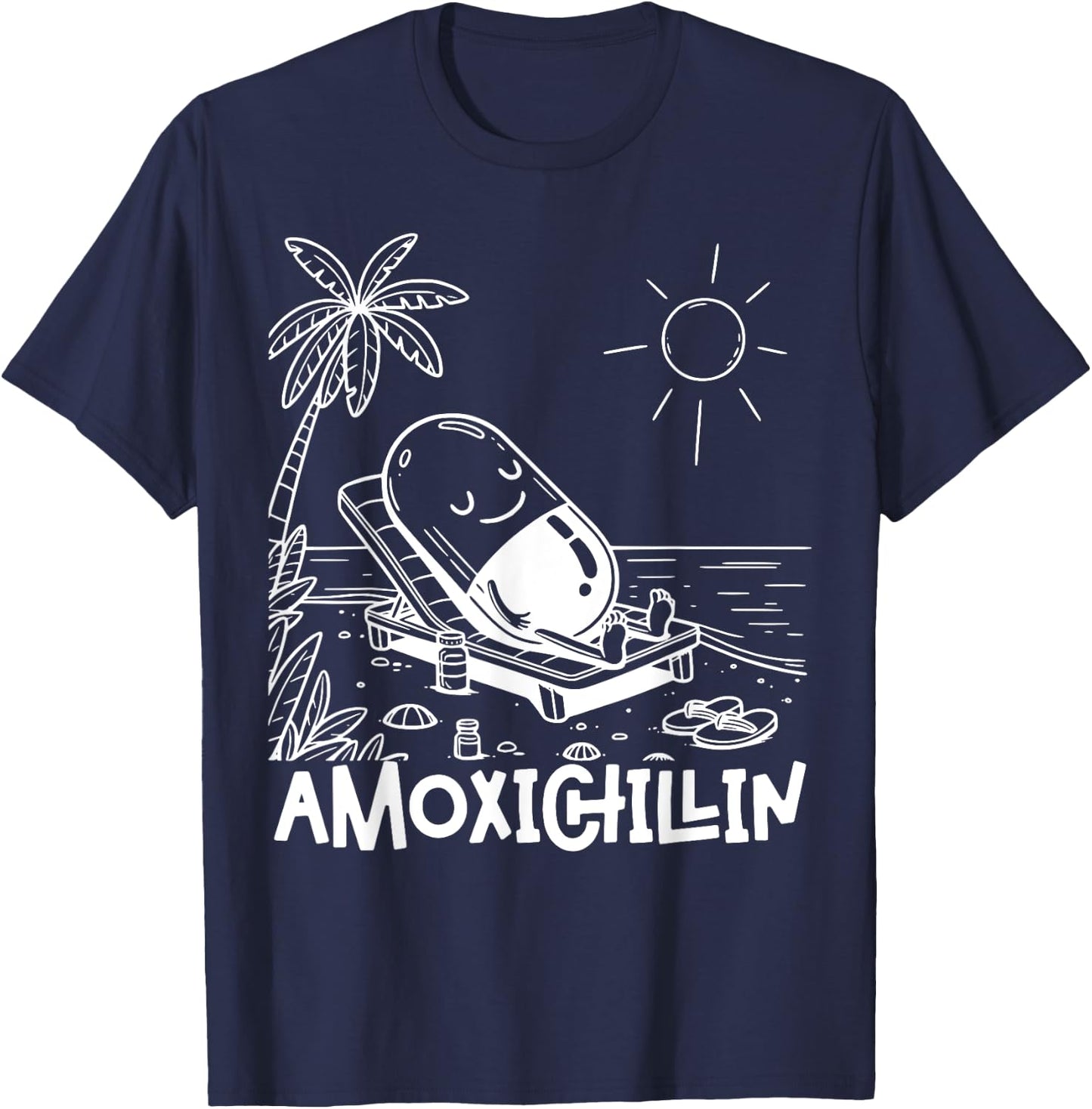Amoxichillin Funny Pill Beach Vacation Pharmacy Technician T-Shirt - T-Shirt | Navy