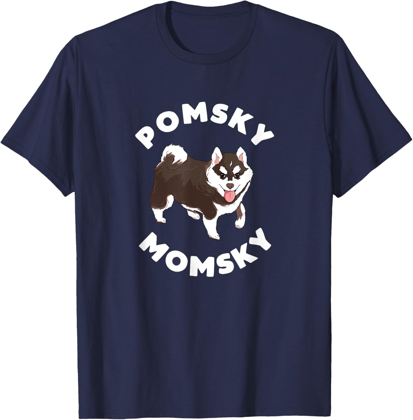 Pomsky Momsky for Dog Pet Mom T-Shirt - T-Shirt | Navy