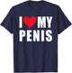 Kultspruch24 – Sprüche Statement mit Spruch i Love My Penis T-Shirt - T-Shirt | Navy