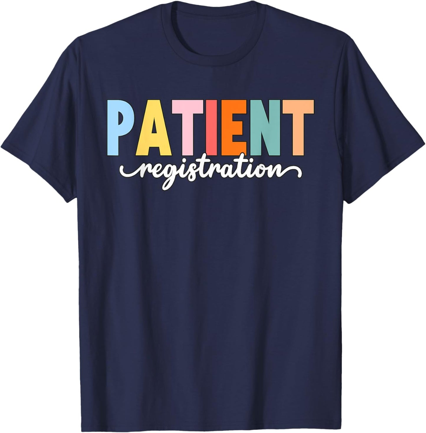 Registrar Emergency Department Hospital Patient Registration T-Shirt - T-Shirt | Navy