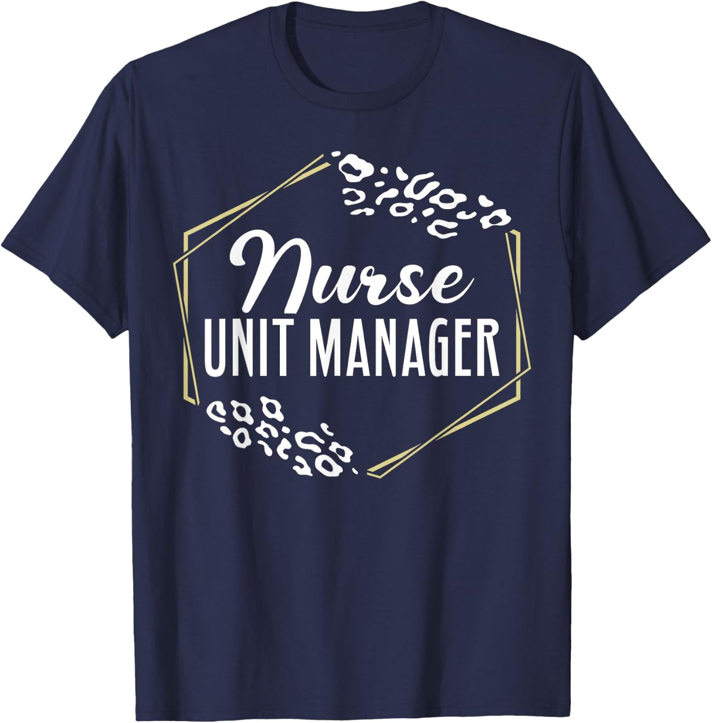Nurse Unit Manager Appreciation Leopard T-Shirt - T-Shirt | Navy