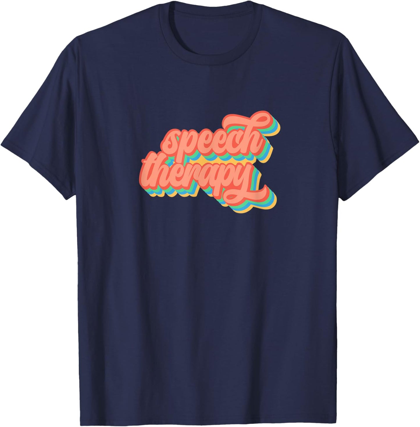 Speech Therapy Retro Style for SLP SLPA T-Shirt - T-Shirt | Navy