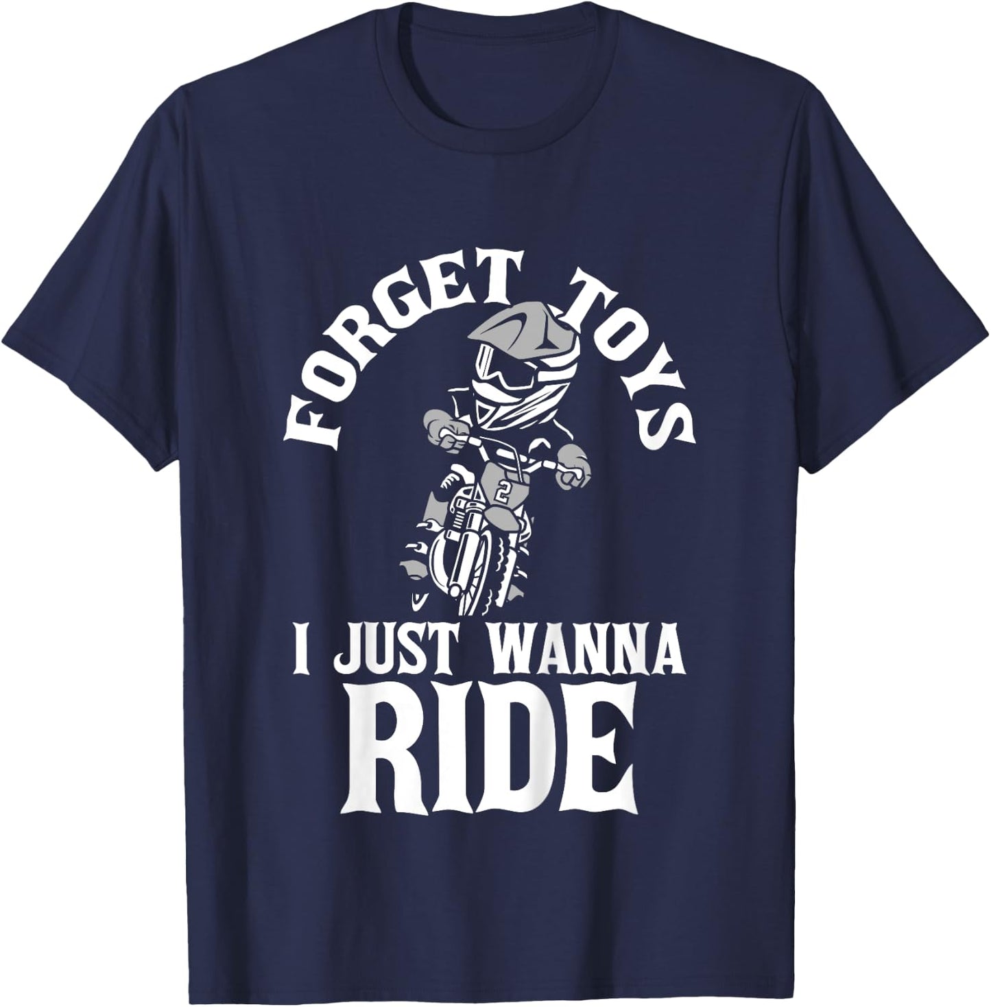Forget Toys - Lustiges Dirt Bike Kid Motocross MX Racer Boy Girl T-Shirt - T-Shirt | Navy