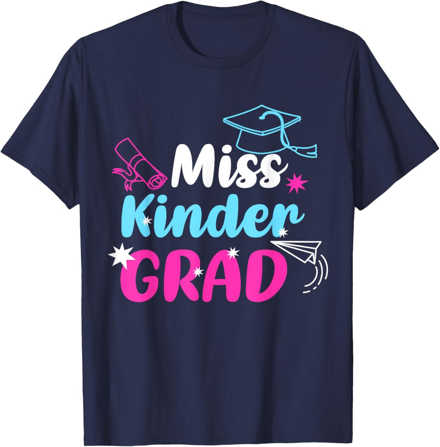 Miss Kinder Grad Toddler Girls Kindergarten Graduation T-Shirt - T-Shirt | Navy