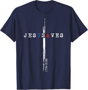 250 Years Jesus Saves Cross Minimal Religious 1776 2026 T-Shirt - T-Shirt | Navy