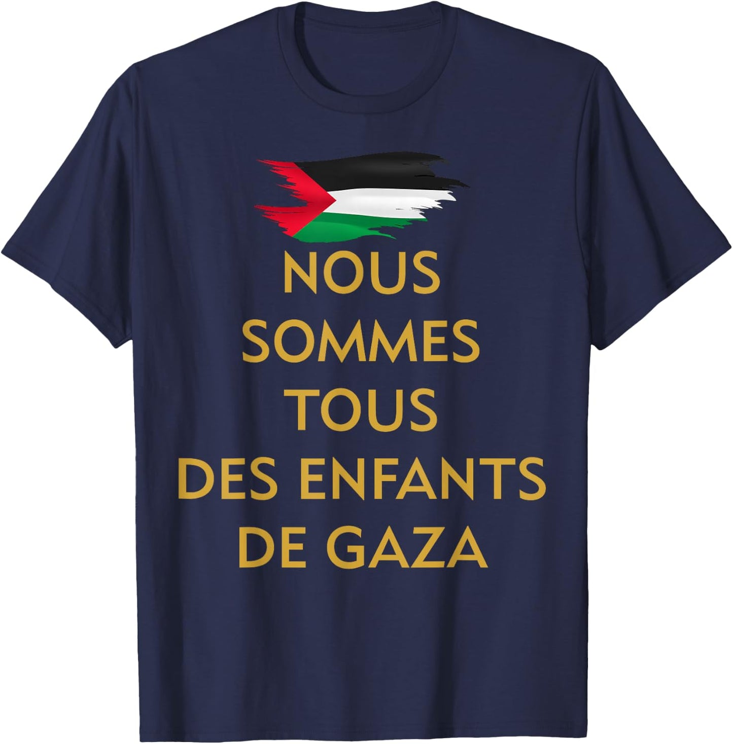We are all children of Gaza PRO Palestine activist , Black, S T-Shirt - T-Shirt | Navy