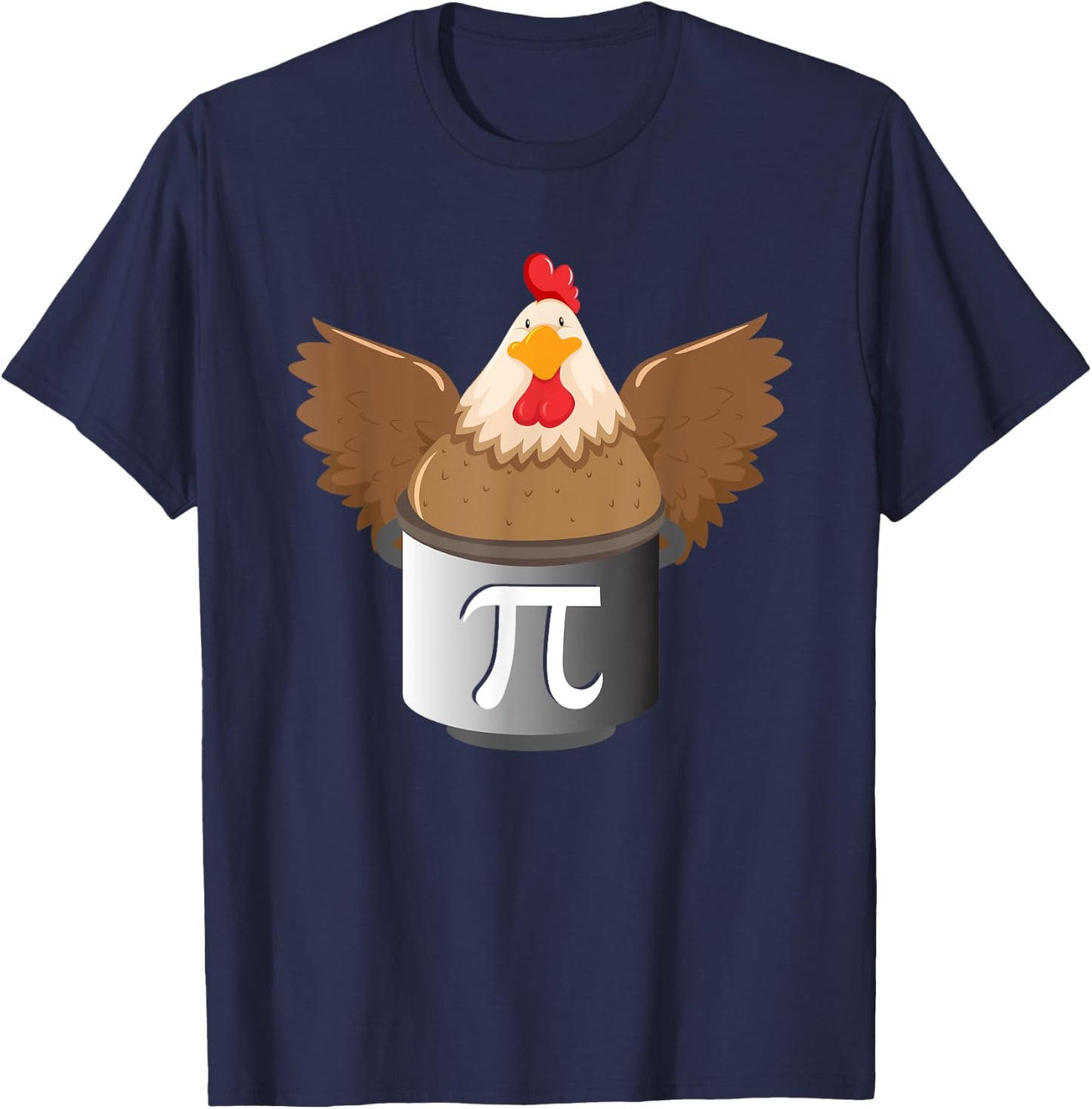 Chicken Pot Pi - Funny Pi Math Lover Math Teacher Math Geek T-Shirt - T-Shirt | Navy