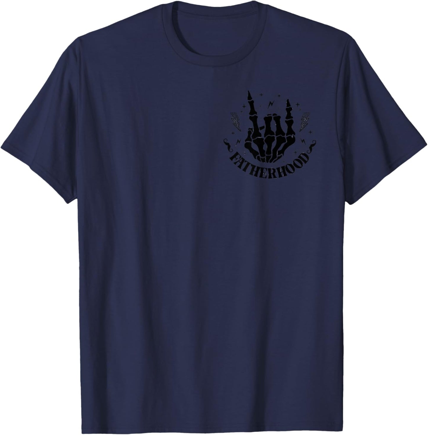 Fatherhood Some Days I Rock It Skeleton, Front And Back T-Shirt - T-Shirt | Navy