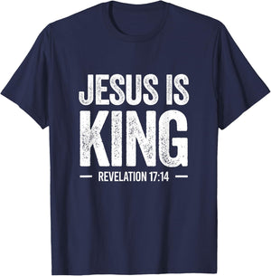 Jesus is King Revelation 17:14 Christian Faith Bible Verse T-Shirt - T-Shirt | Navy