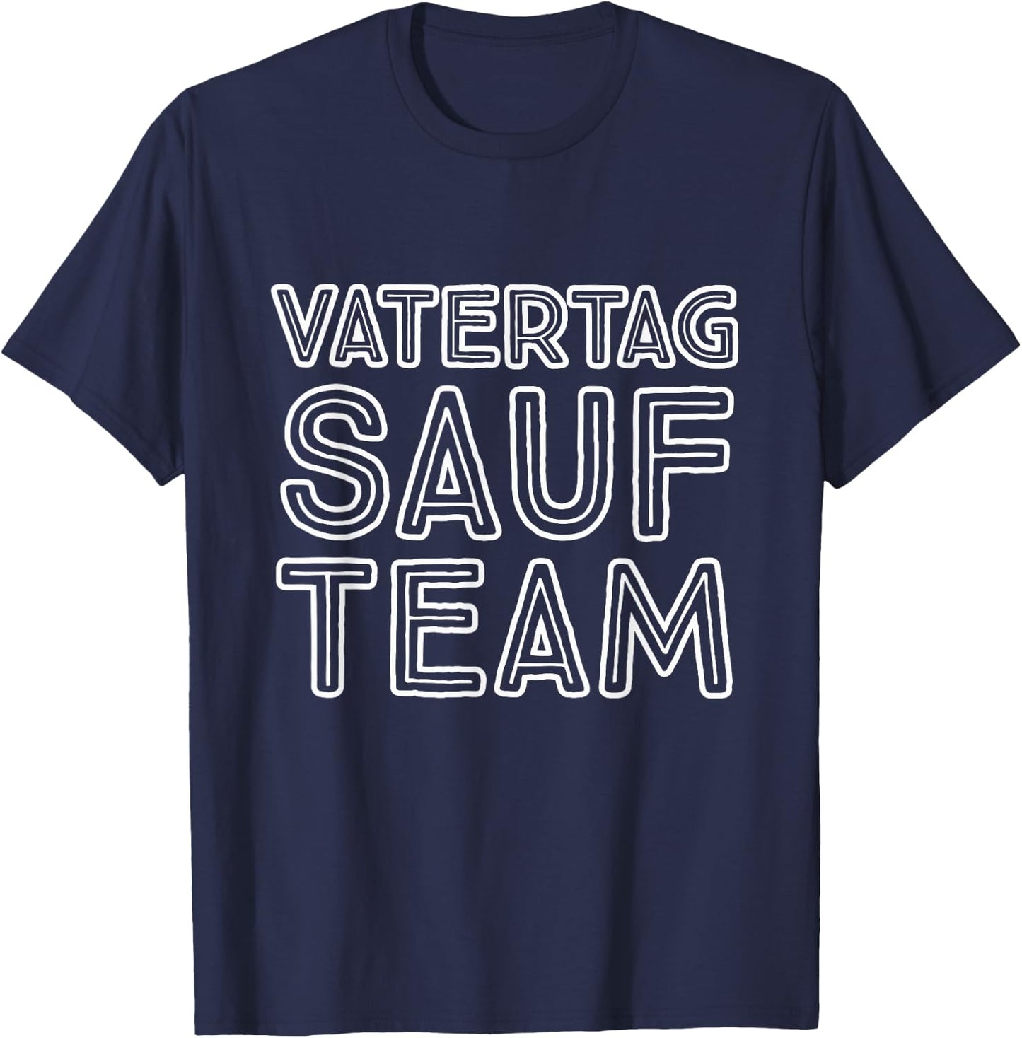 Herren Vatertag Papa | Bier trinken Party Jungstour Männertrip T-Shirt - T-Shirt | Navy
