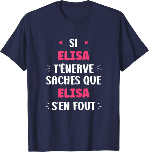 Name Si Elisa t'énerve Humour Name Elisa