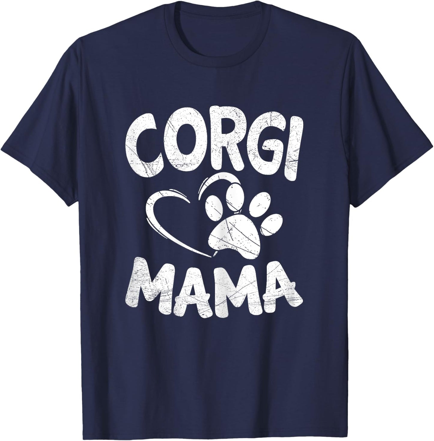 Welsh Corgi Mama Lover Dog Breeder Gifts Mom Pet T-Shirt - T-Shirt | Navy