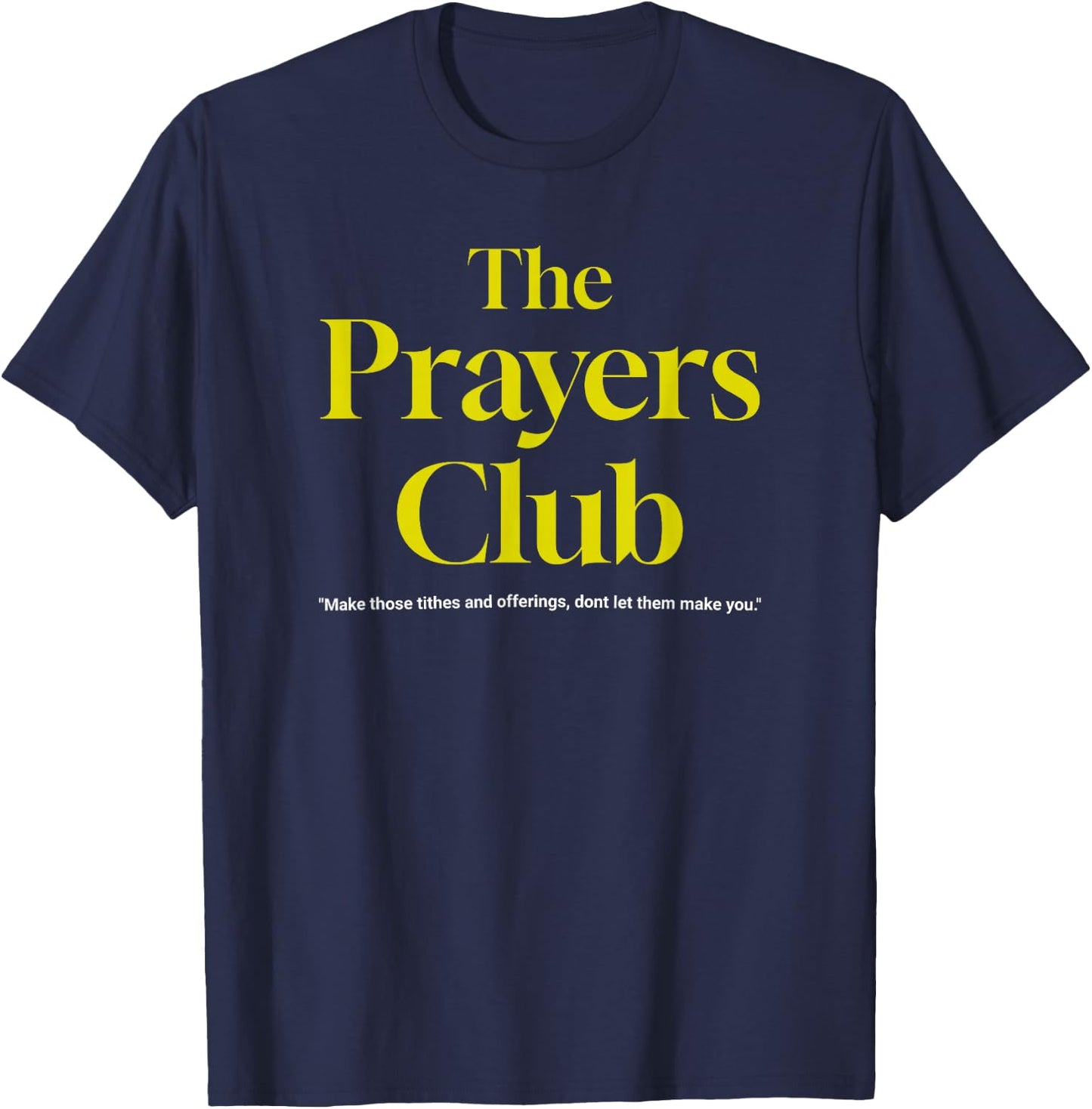 The Prayers Club T-Shirt - T-Shirt | Navy