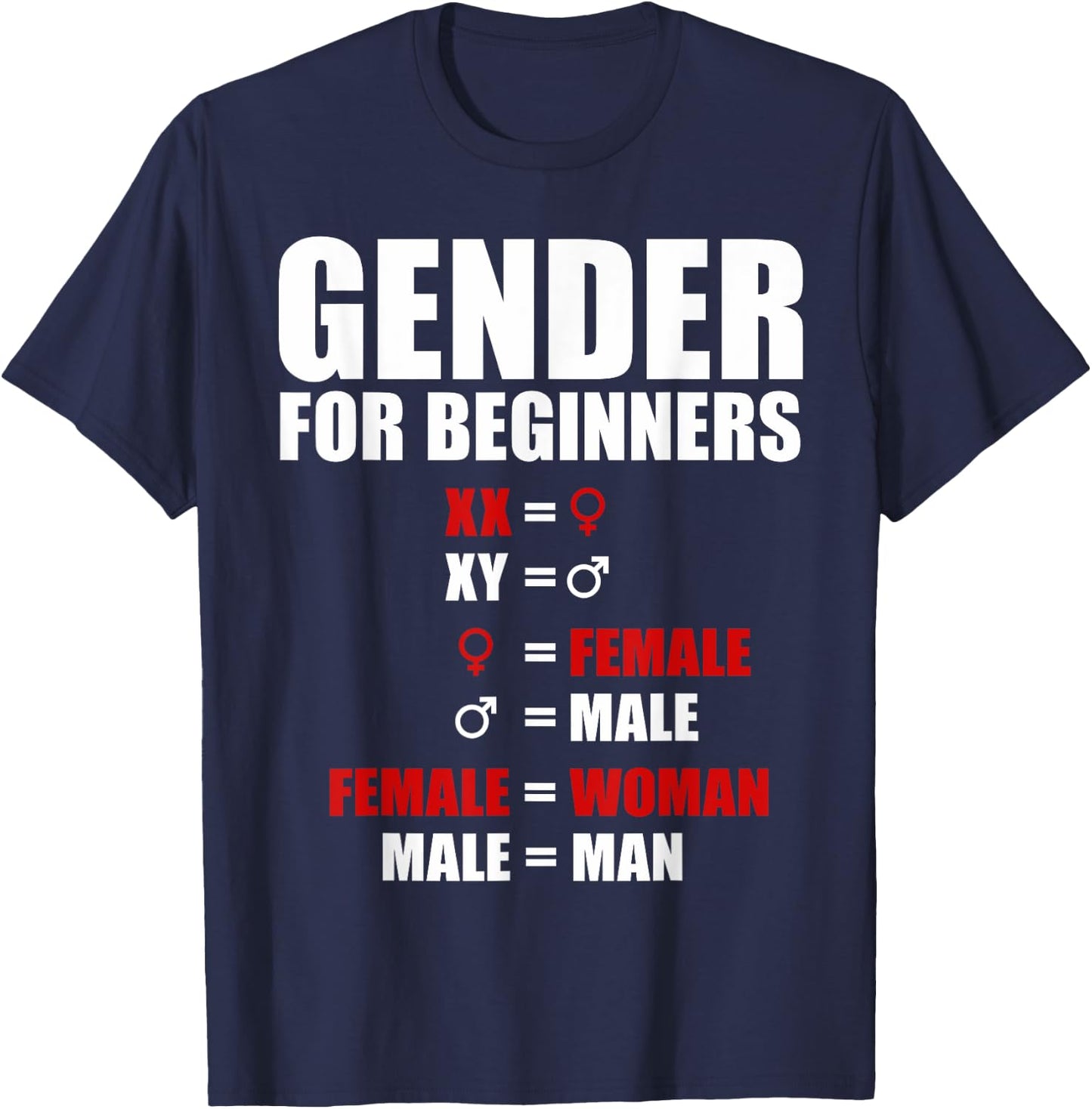 Gender For Beginners XX Female Woman XY Male Man T-Shirt - T-Shirt | Navy