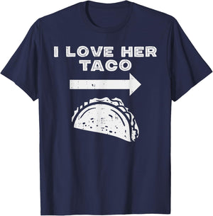 I Love Her Taco Matching Couple Cinco De Mayo Men Boyfriend T-Shirt - T-Shirt | Navy
