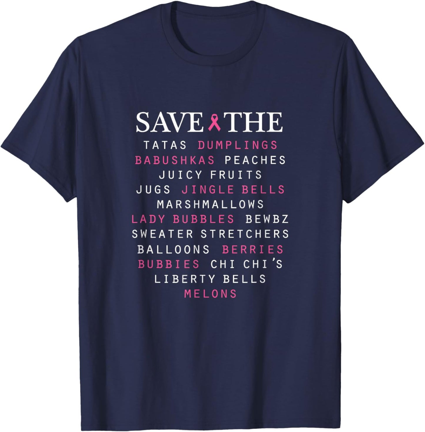 Breast Cancer Awareness Slang Terms T-Shirt - T-Shirt | Navy