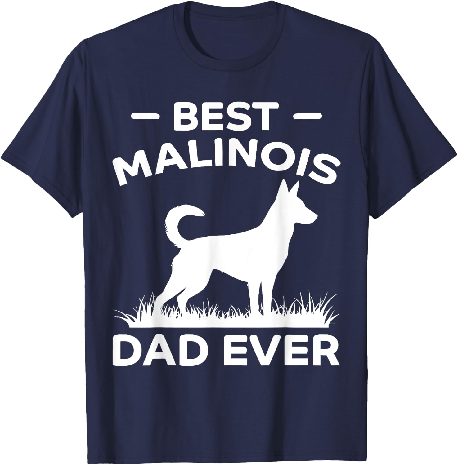 Bester Malinois-Vater aller Zeiten Lustiger Belgischer Malinois T-Shirt - T-Shirt | Navy