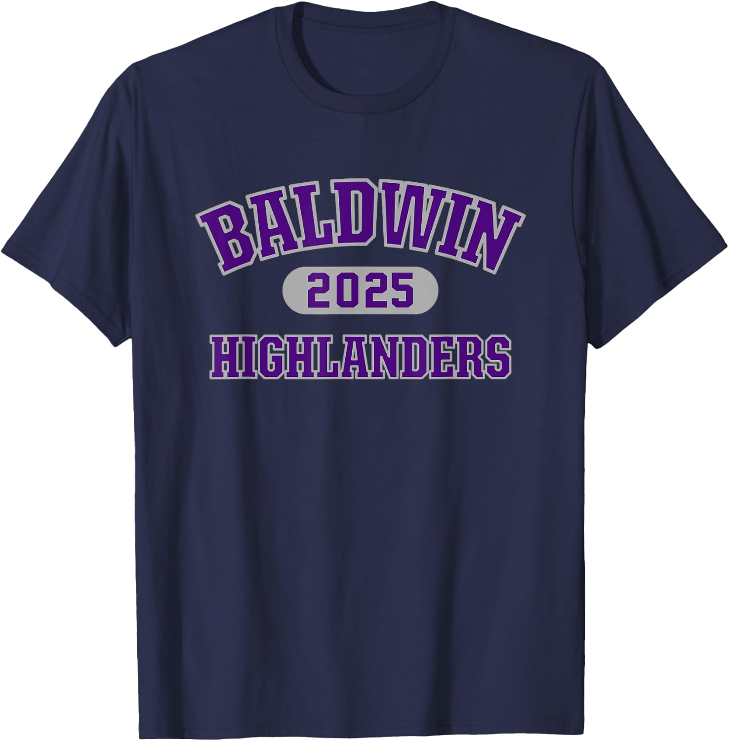 Baldwin Highlanders High School Arch 2025 T-Shirt - T-Shirt | Navy