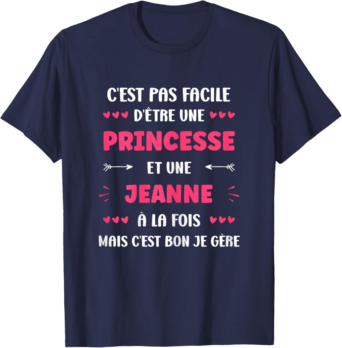 Princess Super Jeanne Girl Funny Name Jeanne T-Shirt - T-Shirt | Navy