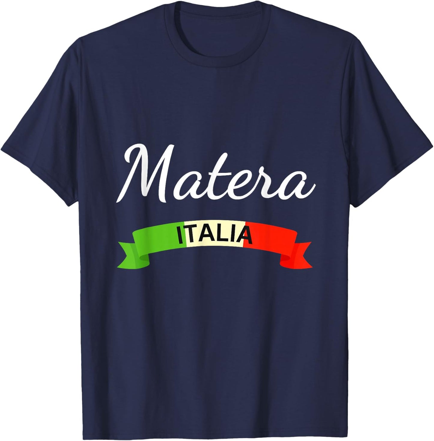 Matera Italy Flag Italia Souvenir Matching Italian T-Shirt - T-Shirt | Navy