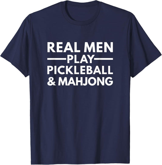 Real Men Play Pickleball and Mahjong T-Shirt - T-Shirt | Navy